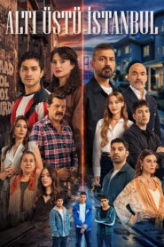 Altı Üstü İstanbul: Saison 1 en Streaming Vostfr