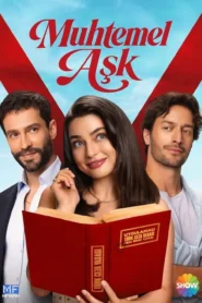 Muhtemel Aşk: Saison 1 en Streaming VOSTFR