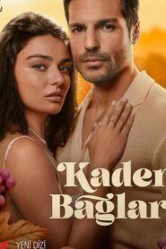 KADER BAGLARI SAISON 1 EN FRANÇAIS