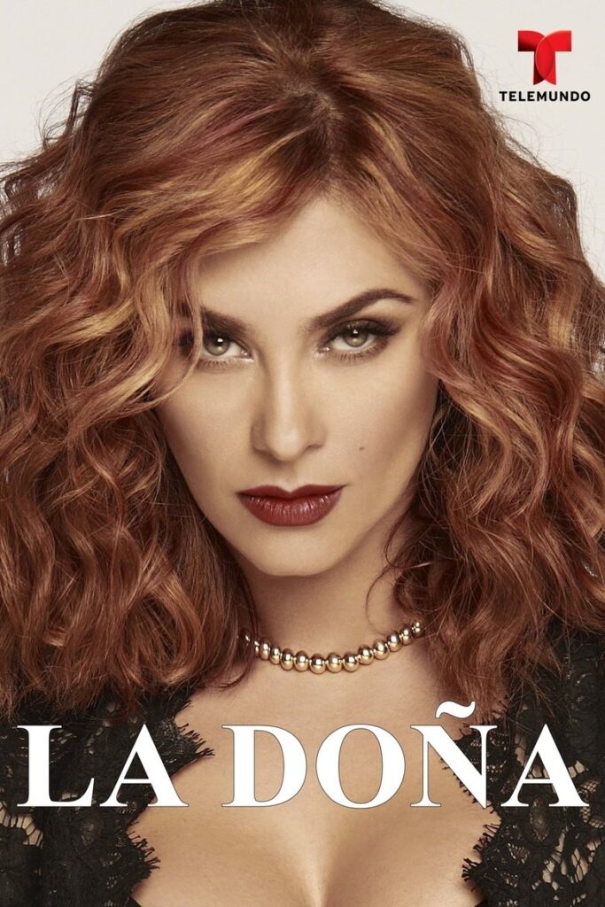 La doña saison 1