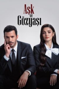 Aşk ve Gözyaşı