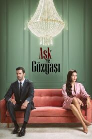 Aşk ve Gözyaşı Saison 1