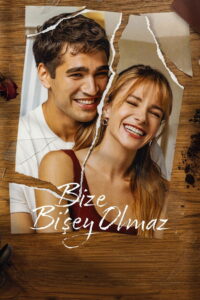 Bize Bir Şey Olmaz Saison 1 En Streaming Vostfr