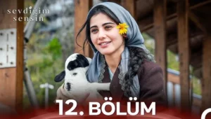 Sevdiğim sensin: Saison 1 Épisode 12