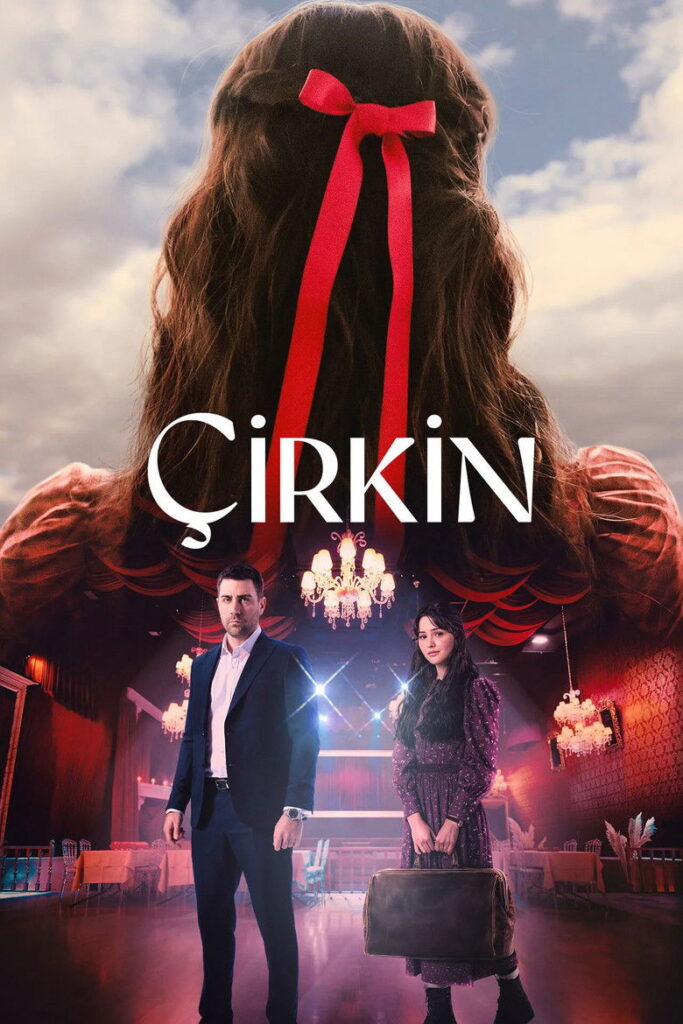 Çirkin en Streaming Vostfr