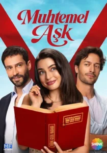 Muhtemel Aşk: Saison 1 en Streaming VOSTFR